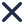 x button